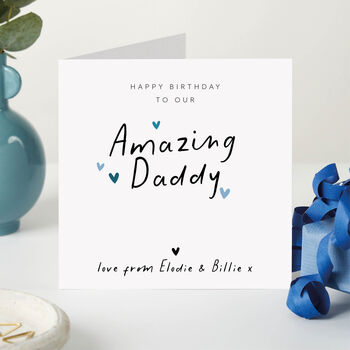 Personalised Birthday Card For Amazing Daddy, 2 of 5