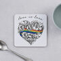 Love Is Love Single Coaster, Gay Pride Supporting Lgbt, thumbnail 4 of 6