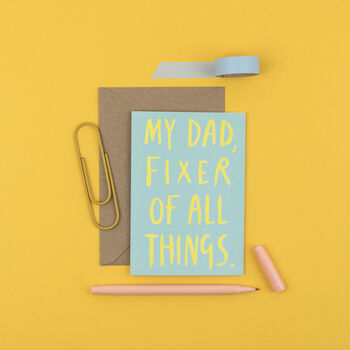 'My Dad, Fixer Of All Things' Card, 4 of 4
