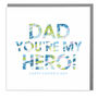 Dad You're My Hero Father's Day Card, thumbnail 2 of 2