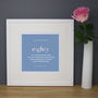 Personalised 80th Birthday Print And Mount, thumbnail 1 of 7
