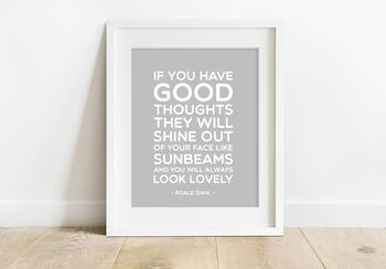 Roald Dahl 'Good Thoughts' Quote Print, 3 of 5