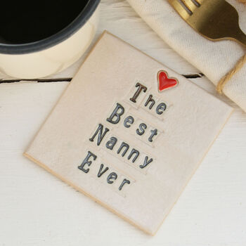 The Best Nanny Ever Ceramic Coaster, 4 of 12
