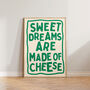 Kitchen Food Print Funny Cheese Typography Wall Art, thumbnail 4 of 9