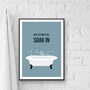 Letting It All Soak In Bathroom Print, thumbnail 1 of 3