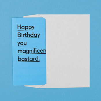 'You Magnificent Bastard' Funny Birthday Card For Dad, 7 of 9