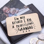 I'm Not Retired I'm A Professional Grandad Wallet Card, thumbnail 4 of 10