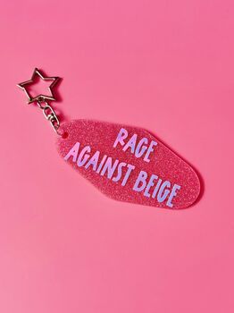 The 'Rage Against Beige' Sparkly Motel Keyring / Colour Lover Gift / Bold Statement Accessories / Funny Quote Keyring, 2 of 8