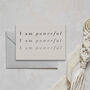 'I Am Powerful' Mantra Note Card, thumbnail 1 of 2
