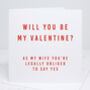 'Wife Be My Valentine' Valentine's Day Card, thumbnail 2 of 2