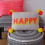Embroidered Pom Pom 'Happy' Cushion, thumbnail 3 of 4