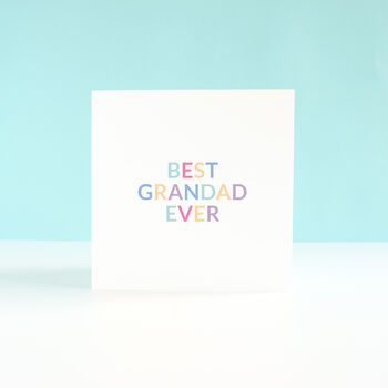 'Best Grandad Or Grandpa Ever' Grandparent Card, 4 of 5