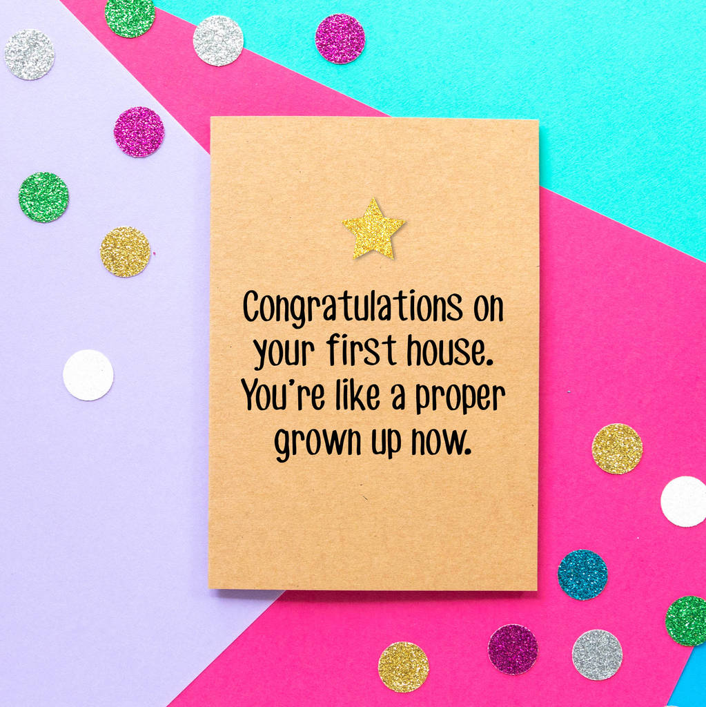 'A Proper Grown Up Now' Funny New Home Card, 1 of 2