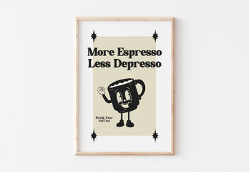 Retro Cartoon Coffee More Espresso Less Depresso Print, 8 of 10