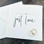 Personalised 'Just Love' Card, thumbnail 2 of 4