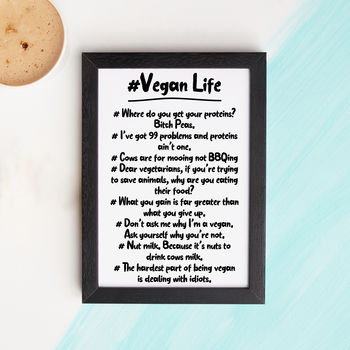 Hashtag Vegan Life Print Quotes About Being Vegan, 2 of 2