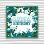 Nephew Birthday Card Camouflage, thumbnail 1 of 3