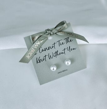 Bridesmaid Personalised Sterling Silver Pearl Earrings, 6 of 7