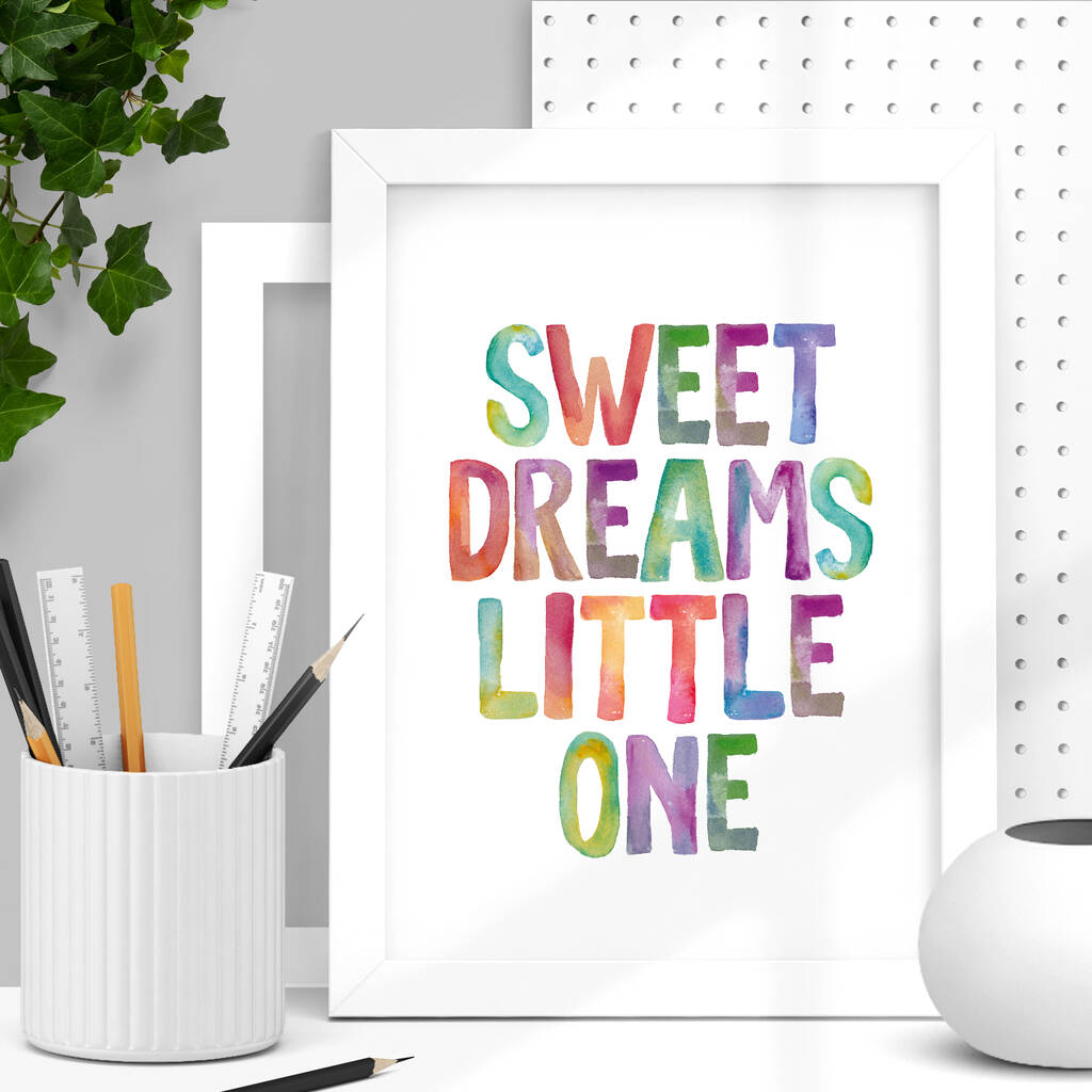 'sweet dreams little one' typography art print by the motivated type ...