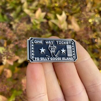 Ticket To Silly Goose Island Enamel Pin, 4 of 5