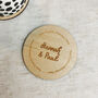 Personalised Custom Message Round Coaster, thumbnail 1 of 5