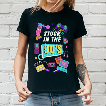 Stuck In The 90's Themed Unisex T Shirt, 3 of 3