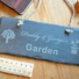 Personalised Garden Slate Sign, thumbnail 3 of 5