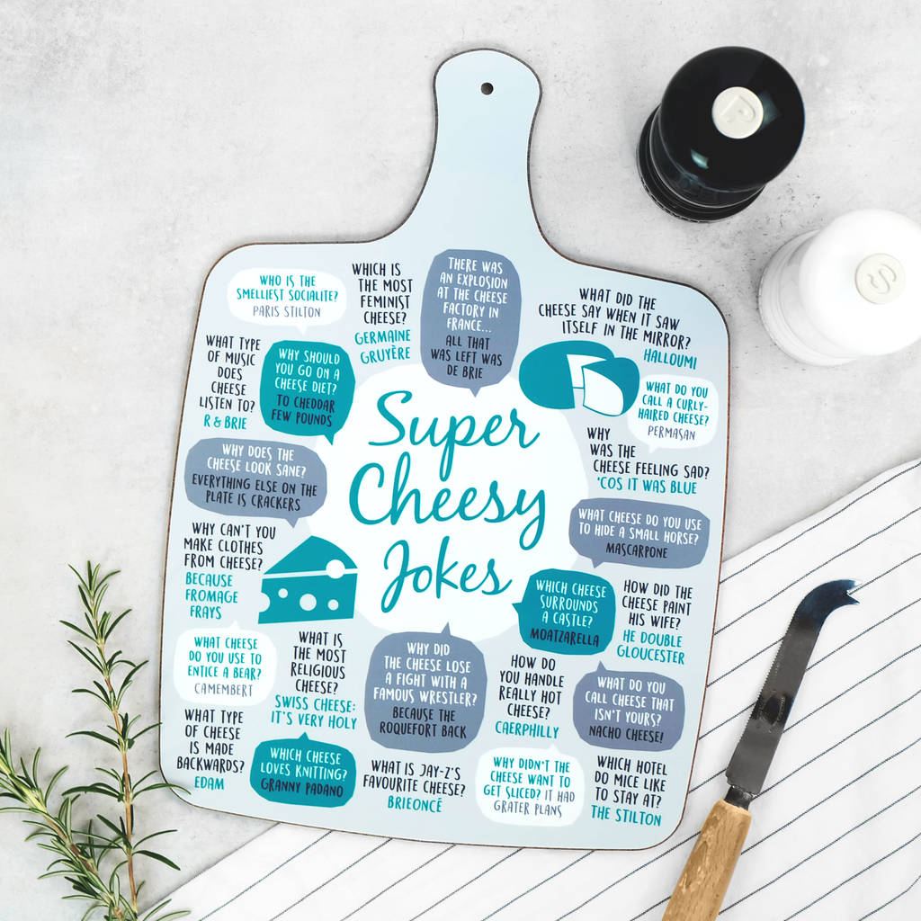 super cheesy jokes cheese board by paper plane ...

