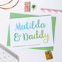 Personalised Daddy And Me Father's Day Card, thumbnail 4 of 6