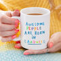'Awesome People Are Born In' Birthday Mug, thumbnail 10 of 12