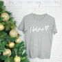 I Believe Women's Christmas T Shirt, thumbnail 4 of 5