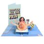 'Sorry Mum' Cheeky Pop Up Mother's Day Card With Funny 3D Birth, thumbnail 7 of 10