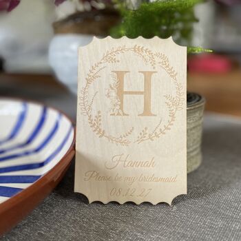 Personalised Wooden Please Be My Bridesmaid Engraved Garland Keepsake, 5 of 9