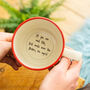 If You Can Read This… Hidden Message Mug, thumbnail 3 of 3