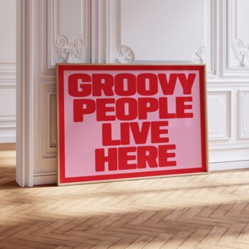 Groovy People Live Here Music Print, 5 of 7