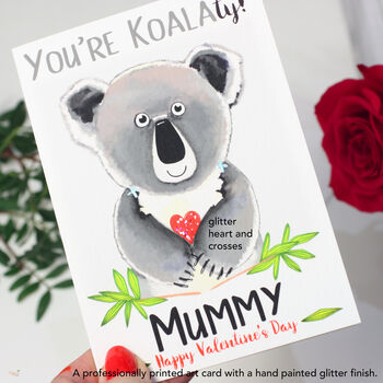 Personalised 'You're Koalaty' Koala Mummy Card, 4 of 5