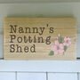 Personalised Potting Shed Sign, thumbnail 2 of 2