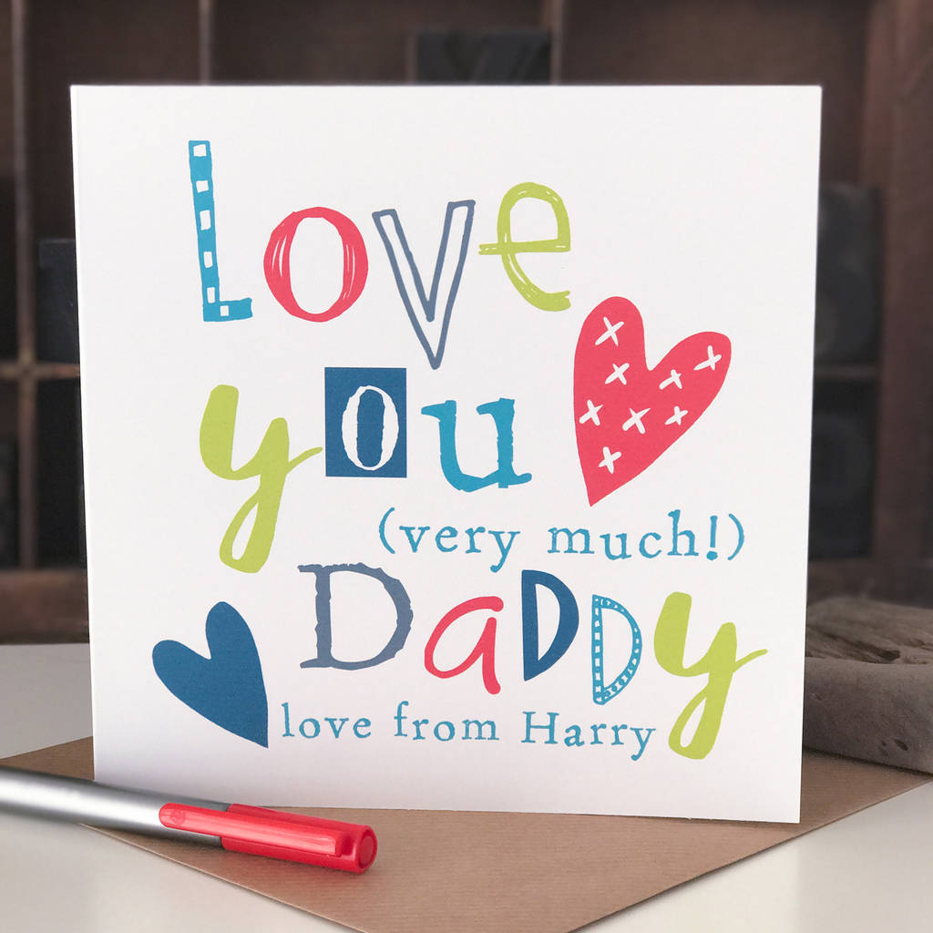 Personalised Card For Daddy By Bird&Bloom | notonthehighstreet.com