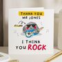 Personalised You Rock Teacher Thank You Card, thumbnail 1 of 7
