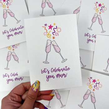 Mum Birthday Card 'Let's Celebrate You Mum', 4 of 6