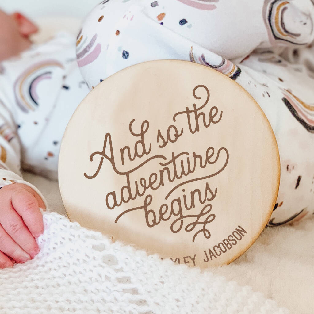 'And So The Adventure Begins' Birth Announcement Sign, 1 of 2