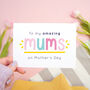 Amazing Mums Mother's Day Card, thumbnail 1 of 8