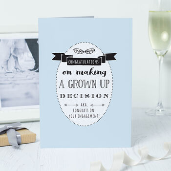 'Congratulations…Grown Up Decision' Engagement Card, 2 of 2