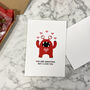 Funny You Are Annoying But I Love You Valentine's Card, thumbnail 3 of 5