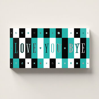 Love You Bye Print Personalised Gift, 9 of 9