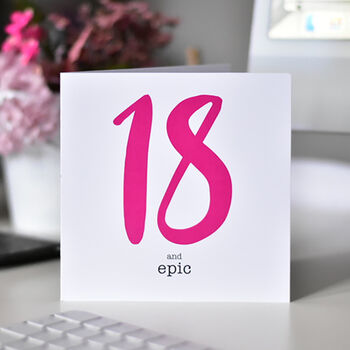 18 And Epic 18th Birthday Card, 4 of 5