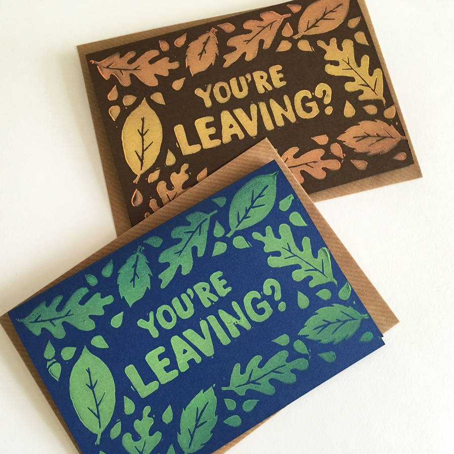 You're Leaving? Linocut Going Away Card By Woah there Pickle ...