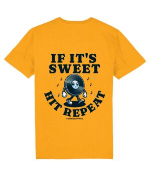 If It's Sweet, Hit Repeat, Music Unisex Graphic T Shirt, 8 of 11