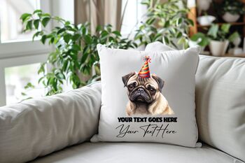 Personalised Pug Birthday Congratulations Party Cushion, 2 of 2