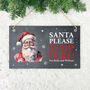 Personalised Traditional Santa Stop Here Slate Hanging Sign 25 X 15cm, thumbnail 1 of 5